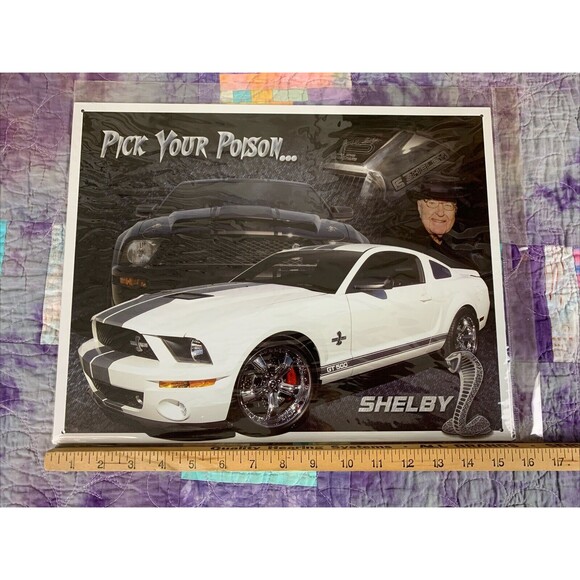 Pick Your Poison Shelby Mustang GT 500 Tin Metal Sign Man Cave Garage 12.5 X 16 - Picture 2 of 3